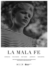 La mala fe (2019)