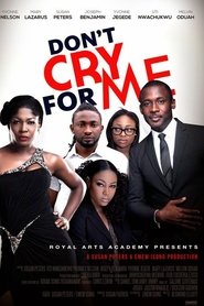 Poster Don't Cry For Me 2015