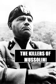 Poster The Killers of Mussolini