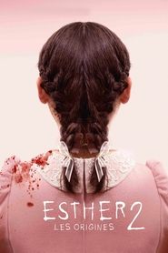 Film streaming | Voir Esther 2 : Les Origines en streaming | HD-serie