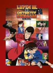 Lupin III vs. Detektiv Conan - Der Film