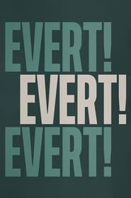 Evert! Evert! Evert! poster