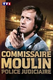 Police Commissioner Moulin poster