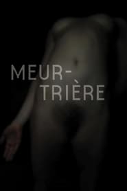Meurtriere постер