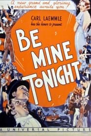 Be Mine Tonight постер