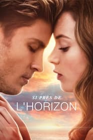 Film Close to the Horizon streaming