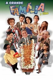 A Grande Família: O Filme 2007 映画 吹き替え