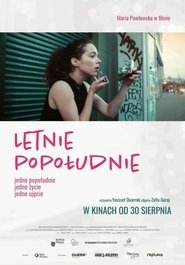 Letnie popołudnie 2019