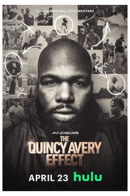 The Quincy Avery Effect постер