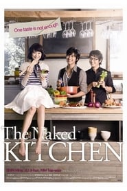 The Naked Kitchen постер