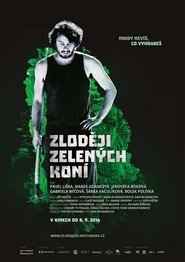 Zloději zelených koní Watch and Download Free Movie in HD Streaming