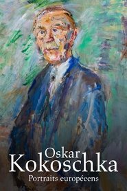 Oskar Kokoschka : Portraits européens (2022)