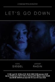 Let’s Go Down (2019)