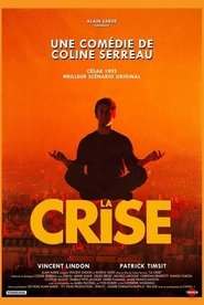 La crise film en streaming