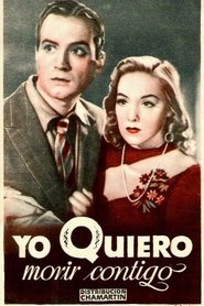Poster Yo quiero morir contigo 1941