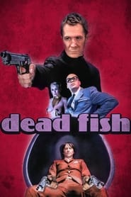 Dead Fish постер