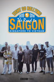 Image Eight Go Rallying: The Road to Saigon