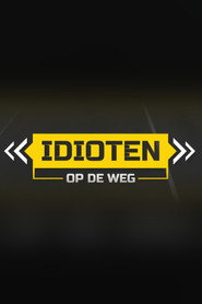 Idioten Op De Weg