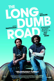 The Long Dumb Road постер