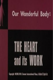 Poster Our Wonderful Body: The Heart and Its Work 1968