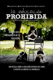 La educación prohibida 2012