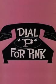 Dial 'P' for Pink постер