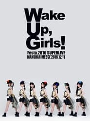Wake Up, Girls! Festa. 2016 Super Live streaming
