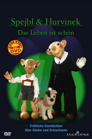 Poster Spejbl & Hurvinek – Das Leben ist schön 2004