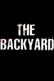 The Backyard постер