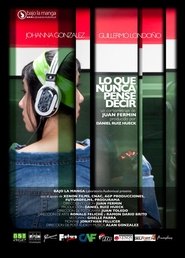 Poster Lo Que Nunca Pense Decir 2012