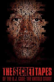 Affiche de The Secret Tapes of the O.J. Case: The Untold Story