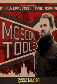 Jordan Klepper Fingers the Pulse: Moscow Tools (2024) Jordan Klepper Fingers the Pulse: Moscow Tools (2024)