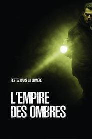 Regarder L'Empire des ombres en streaming – FILMVF