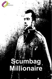 Poster Scumbag Millionaire 2011