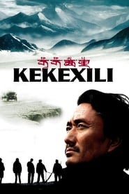 Kekexili : la patrouille sauvage streaming – 66FilmStreaming