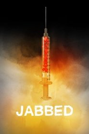Poster Jabbed: Love, Fear and Vaccines 2013