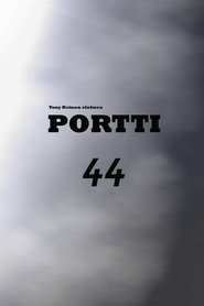 Portti 44) Portti 44 (2024)