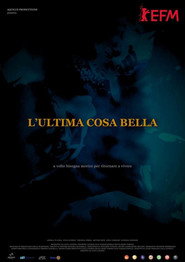 L'ultima cosa bella постер