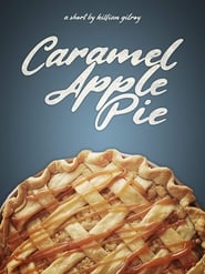 Caramel Apple Pie (2019)