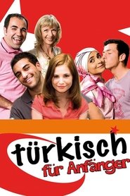 Türkisch für Anfänger (2006)