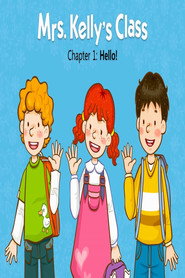Mrs.Kelly's Class Season 1 poster