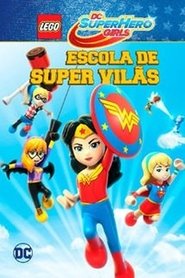 Lego DC Super Hero Girls – Escola de Super Vilãs Lego DC Super Hero Girls – Escola de Super Vilãs