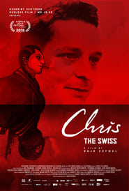 Chris the Swiss постер