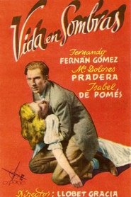 Vida en Sombras 1949 Auf Englisch & Französisch