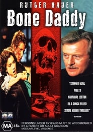 Full Cast of Bone Daddy