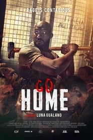 Poster Go Home 2019