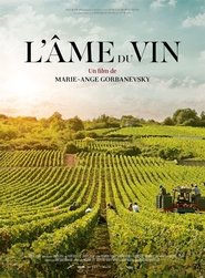L'âme du vin (2019) L'âme du vin (2019)