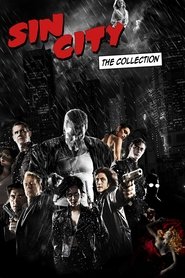 Fiche et filmographie de Sin City Collection