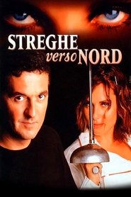 Streghe verso nord Streghe verso nord