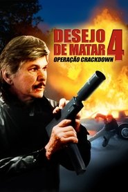 Image Desejo de Matar 4: Operação Crackdown